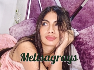 Melisagrays