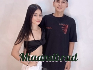 Miaandbrad