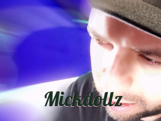 Mickdollz