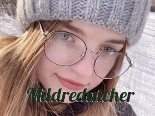 Mildredatcher