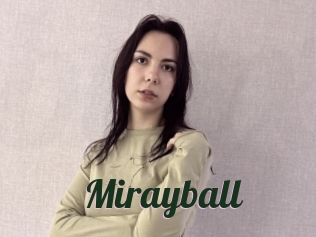 Mirayball