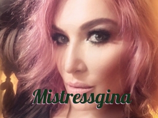 Mistressgina