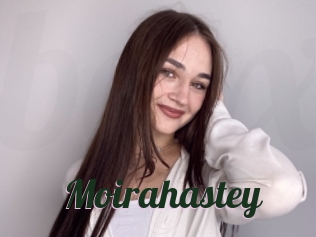 Moirahastey