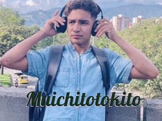 Muichitotokito