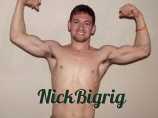 NickBigrig