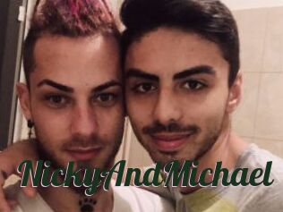 NickyAndMichael