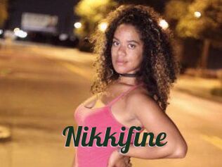 Nikkifine