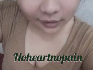 Noheartnopain