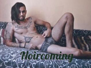 Noircoming