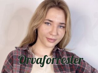 Orvaforrester