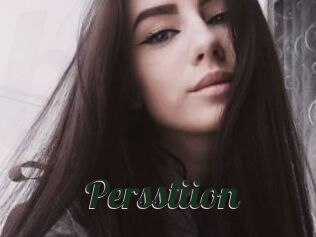 Persstiion