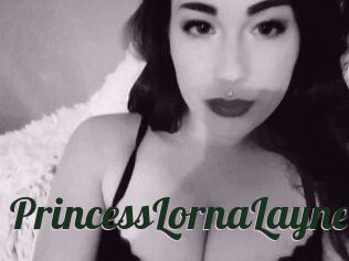 PrincessLornaLayne