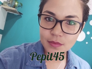 Pepit45