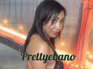 Prettyebano