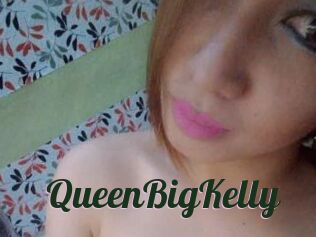 QueenBigKelly