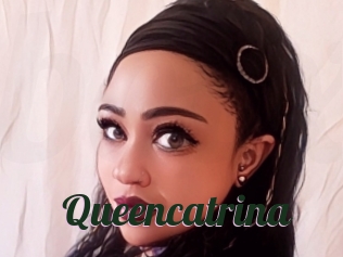 Queencatrina