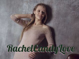 RachelCandyLove