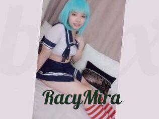 RacyMira