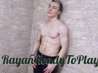 RayanReadyToPlay