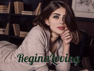 ReginaLoving