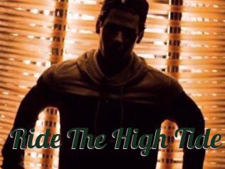 Ride_The_High_Tide