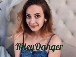 RileyDanger