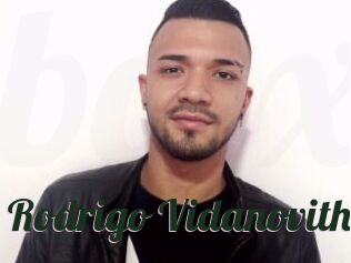 Rodrigo_Vidanovith