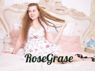 RoseGrase