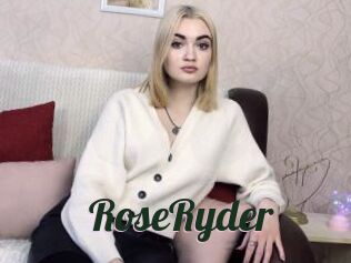 RoseRyder