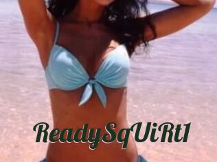 ReadySqUiRt1