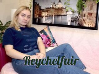 Reychelfair