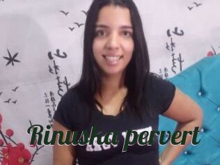 Rinuska_pervert