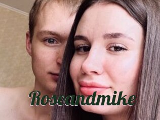 Roseandmike