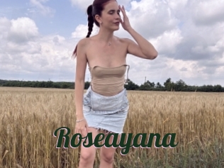 Roseayana