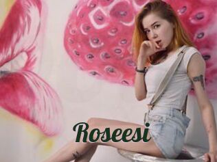 Roseesi