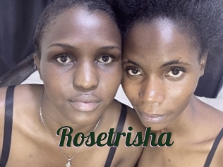 Rosetrisha