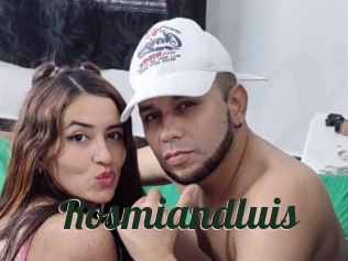 Rosmiandluis