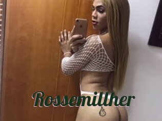 Rossemillher