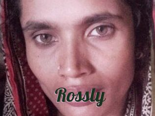 Rossly