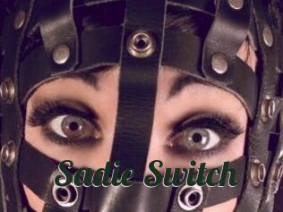Sadie_Switch