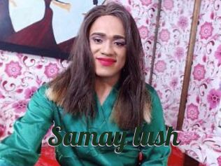 Samay_lush