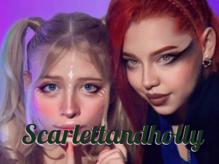 Scarlettandholly