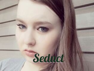 Seduct