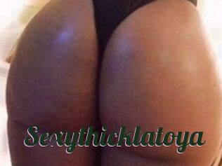 Sexythicklatoya