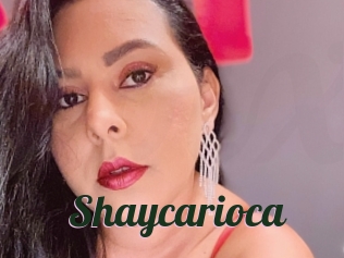 Shaycarioca