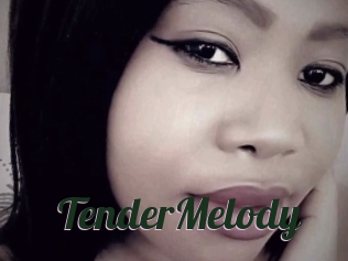 TenderMelody