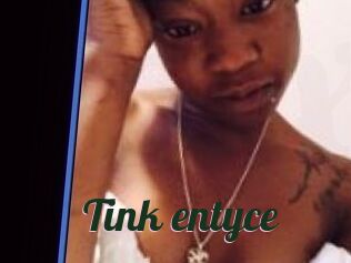 Tink_entyce