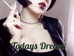 Todays_Dream