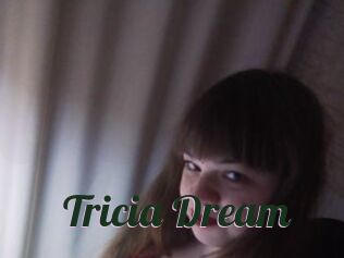 Tricia_Dream