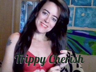 Trippy_Cherish